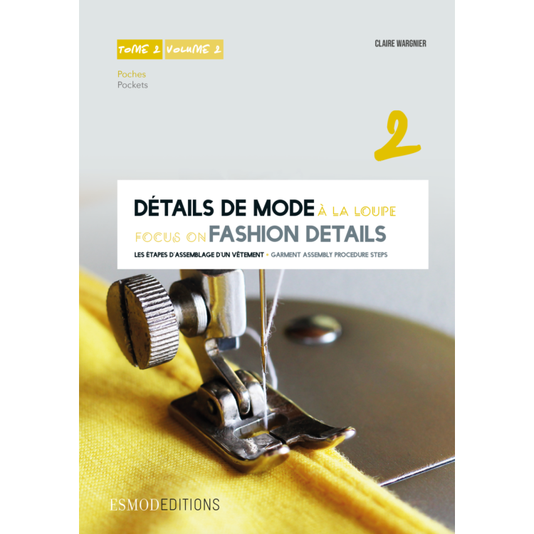 Modedetails unter der Lupe Band 2 - Esmod